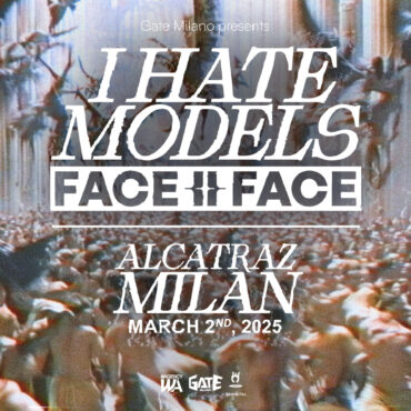 I Hate Models brings FACE II FACE